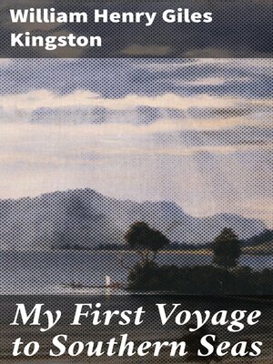 cover image of My First Voyage to Southern Seas